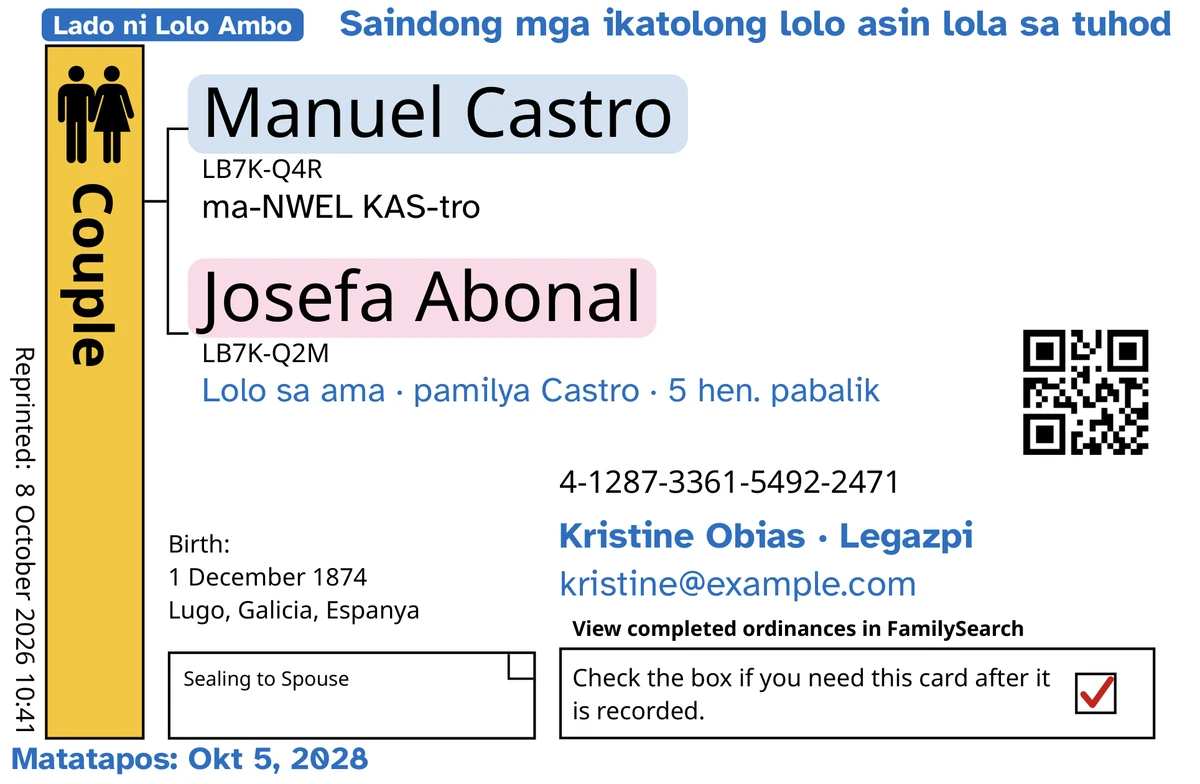 Halimbawang atubangan kan kard kan mag-agom (pagbugkos sa agom), pakatapos kan TempleKit, para sa sarong ginibo-gibong mag-agom, si Manuel Castro asin si Josefa Abonal. Idinugang sa asul: an tag na “Lado ni Lolo Ambo · 5 hen.”, “Saindong mga ikatolong lolo asin lola sa tuhod” sa itaas na tuo, “Lolo sa ama · pamilya Castro” sa ibaba kan mga ngaran, an linya nin kontak na “Kristine Obias · Legazpi” asin “Matatapos: Okt 5, 2028”. Idinugang sa itom: kun paano sabihon an lambang ngaran, poon sa “ma-NWEL KAS-tro”. An kahon na Couple kolor bulawan, an lambang ngaran may malumoy na kolor sa likod, asin an return box may pulang tsek. An gabos na iba pa iyo an sadiring pag-print kan FamilySearch.