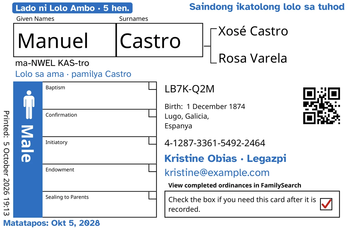 Halimbawang atubangan kan kard, pakatapos kan TempleKit, para sa sarong ginibo-gibong lalaki, si Manuel Castro. Idinugang sa asul: an tag na “Lado ni Lolo Ambo · 5 hen.”, “Saindong ikatolong lolo sa tuhod” sa itaas na tuo, “Lolo sa ama · pamilya Castro” sa ibaba kan ngaran, an linya nin kontak na “Kristine Obias · Legazpi” asin “Matatapos: Okt 5, 2028”. Idinugang sa itom: kun paano sabihon an ngaran, “ma-NWEL KAS-tro”. An kahon na Male kolor asul asin an return box may pulang tsek. An gabos na iba pa iyo an sadiring pag-print kan FamilySearch.