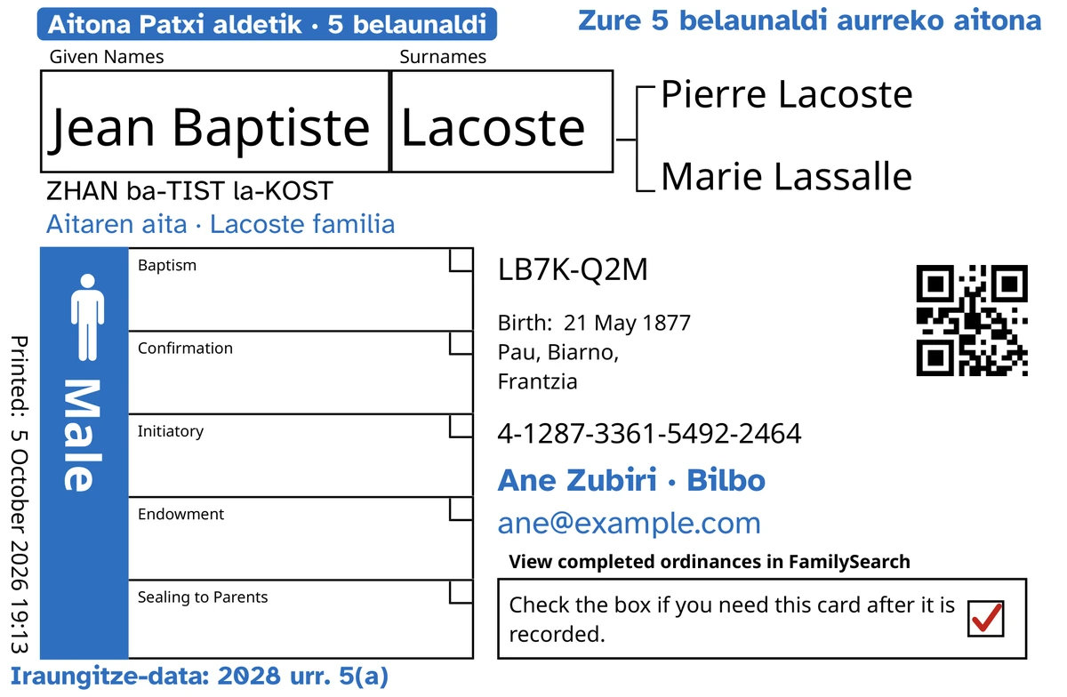 Txartel baten aurrealdea, adibide gisa, TempleKit-etik pasa ondoren, asmatutako gizon batentzat: Jean Baptiste Lacoste. Urdinez gehituta: «Aitona Patxi aldetik · 5 belaunaldi» etiketa, «Zure 5 belaunaldi aurreko aitona» goiko eskuinaldean, «Aitaren aita · Lacoste familia» izenaren azpian, «Ane Zubiri · Bilbo» harremanetarako lerroa eta «Iraungitze-data: 2028 urr. 5(a)». Beltzez gehituta: izena nola esan, «ZHAN ba-TIST la-KOST». Male laukia urdinez beteta dago, eta itzultzeko laukiak marka gorri bat du. Gainerako guztia FamilySearch-en beraren inprimaketa da.