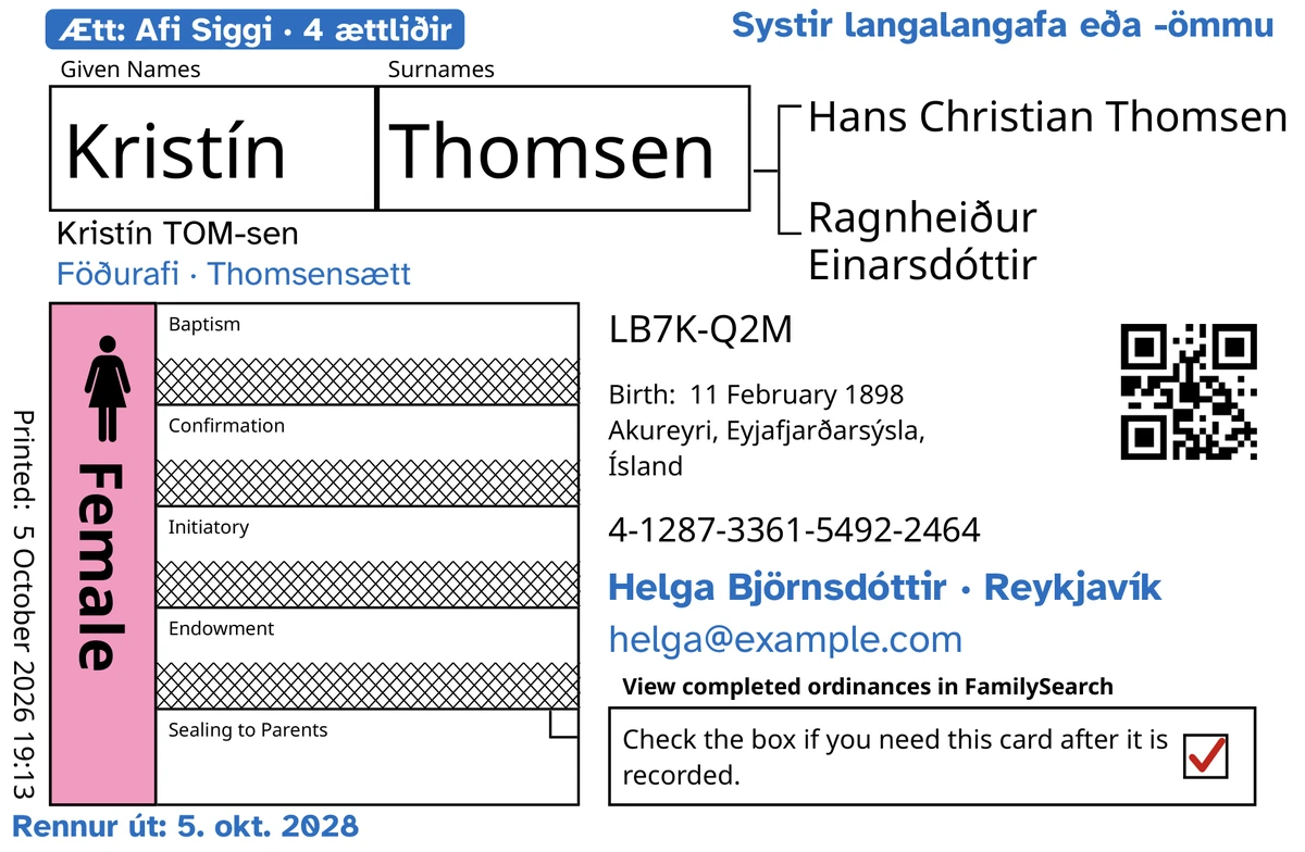 Dæmi um framhlið spjalds, eftir TempleKit, fyrir skáldaða stúlku sem dó ung, Kristín Thomsen: aðeins innsiglun við foreldra er opin, og FamilySearch hefur strikað yfir hinar fjórar línurnar. Bætt við í bláu: merkimiðinn „Ætt: Afi Siggi · 4 ættliðir“, „Systir langalangafa eða -ömmu“ efst til hægri, „Föðurafi · Thomsensætt“ undir nafninu, tengiliðalínan „Helga Björnsdóttir · Reykjavík“ og „Rennur út: 5. okt. 2028“. Bætt við í svörtu: hvernig nafnið er borið fram, „Kristín TOM-sen“. Reiturinn Female er litaður bleikur og hak er í skilareitnum. Allt annað er prentun FamilySearch sjálfs.