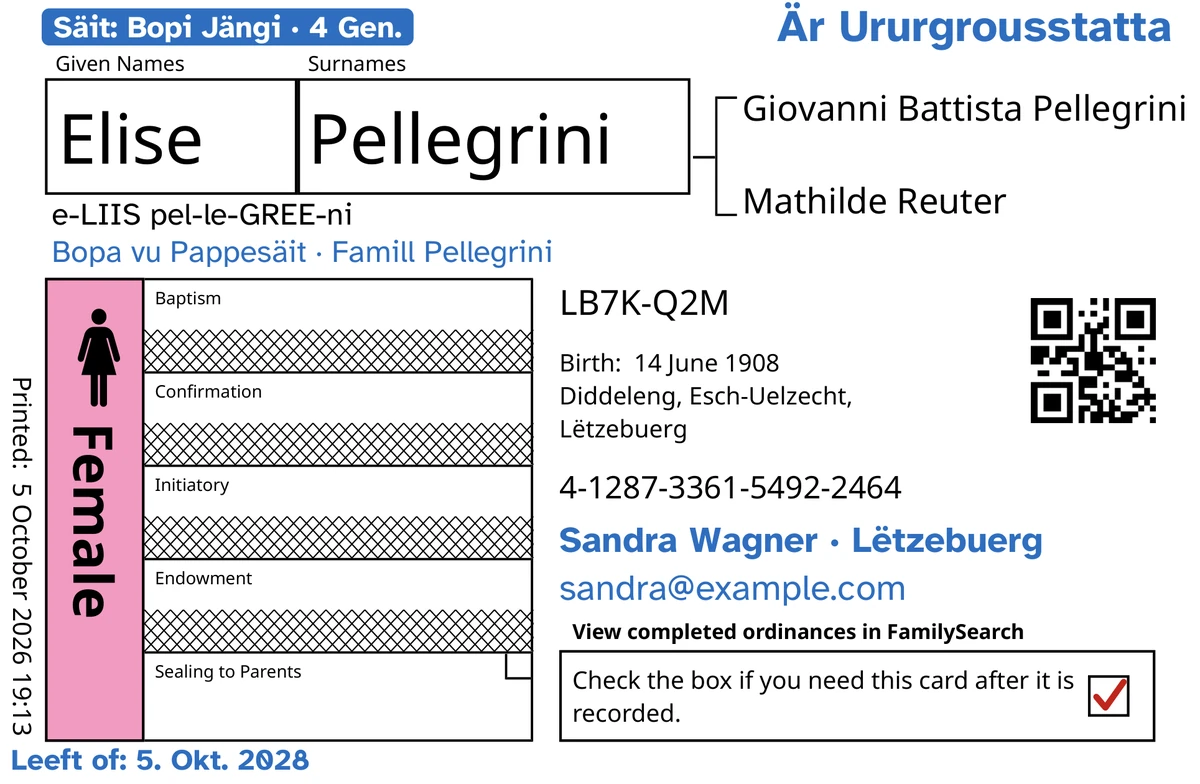 Virsäit vun enger Beispillkaart, no TempleKit, fir e Meedchen, dat jonk gestuerwen ass, Elise Pellegrini: nëmmen d'Sigelung un d'Elteren ass op, a FamilySearch huet déi aner véier Zeilen duerchgestrach. A blo derbäigesat: d'Schëld „Säit: Bopi Jängi · 4 Gen.“, „Är Ururgrousstatta“ uewe riets, „Bopa vu Pappesäit · Famill Pellegrini“ ënnert dem Numm, d'Kontaktzeil „Sandra Wagner · Lëtzebuerg“ an „Leeft of: 5. Okt. 2028“. A schwaarz derbäigesat: wéi een den Numm ausschwätzt, „e-LIIS pel-le-GREE-ni“. D'Feld „Female“ ass rosa ausgefëllt, an d'Feld fir d'Zréckginn huet e rout Kräiz. Alles anescht ass vu FamilySearch selwer gedréckt.