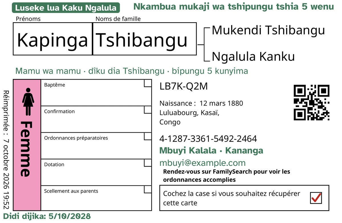 Mpala wa kalata wa tshilejilu, panyima pa TempleKit, bua muntu wa kufuka, Kapinga Tshibangu. Bivudija mu vere: tshimanyinu «Luseke lua Kaku Ngalula · bipungu 5», «Nkambua mukaji wa tshipungu tshia 5 wenu» muulu ku luseke lua balume, «Mamu wa mamu · dîku dia Tshibangu» muinshi mua dîna, mulongo wa mua kupeta «Mbuyi Kalala · Kananga», ne «Didi dijika: 5/10/2028». Kazubu ka Femme kadi ne langi wa rose ne kazubu ka dipingaja kadi ne tshimanyinu tshikunze. Bikuabo bionso mbia FamilySearch nkayende.