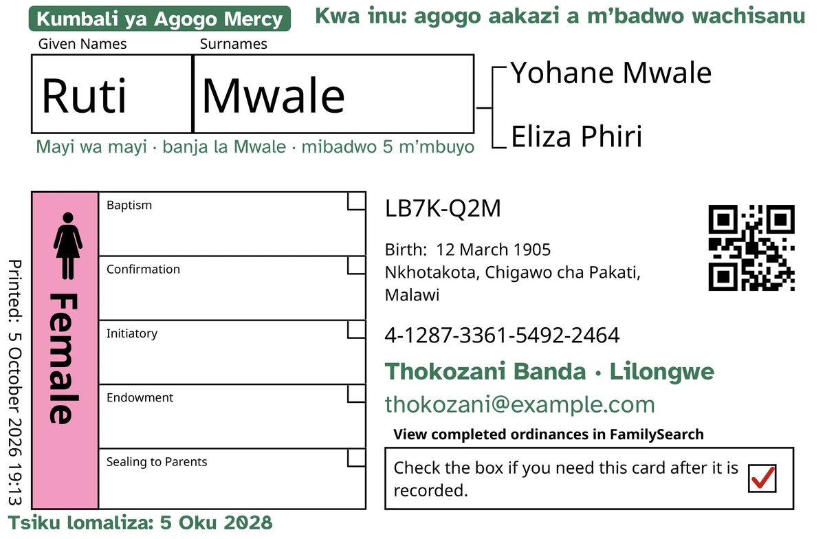 Kutsogolo kwa khadi lachitsanzo, litadutsa mu TempleKit, la munthu wongopeka, Ruti Mwale. Zowonjezedwa m’mtundu wobiriwira: chizindikiro “Kumbali ya Agogo Mercy · mibadwo 5”, “Kwa inu: agogo aakazi a m’badwo wachisanu” pamwamba kumanja, “Mayi wa mayi · banja la Mwale” pansi pa dzina, mzere wolumikizirana “Thokozani Banda · Lilongwe” ndi “Tsiku lomaliza: 5 Oku 2028”. Bokosi la Female ladzazidwa ndi pinki ndipo bokosi lobweza lili ndi chizindikiro chofiira. Zina zonse n’zosindikizidwa ndi FamilySearch yokha.