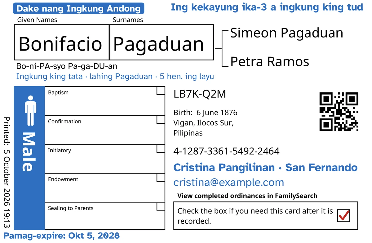 Alimbawa ning arap ning card, kaibat ning TempleKit, para king metung a lalaki a gawa-gawa mu, i Bonifacio Pagaduan. Midagdag king asul: ing tag “Dake nang Ingkung Andong · 5 hen.”, ing “Ing kekayung ika-3 a ingkung king tud” king babo a wanan, ing “Ingkung king tata · lahing Pagaduan” king lalam ning lagiu, ing linya ning kontak “Cristina Pangilinan · San Fernando” at ing “Pamag-expire: Okt 5, 2028”. Midagdag king matuling: nung makananu yu ibalikas ing lagiu, “Bo-ni-PA-syo Pa-ga-DU-an”. Ing kahon ning Male makakule yang asul at ing kahon ning pamagbalik atin yang malutung check. Ing eganagana pang aliwa, sariling pamag-print ning FamilySearch.