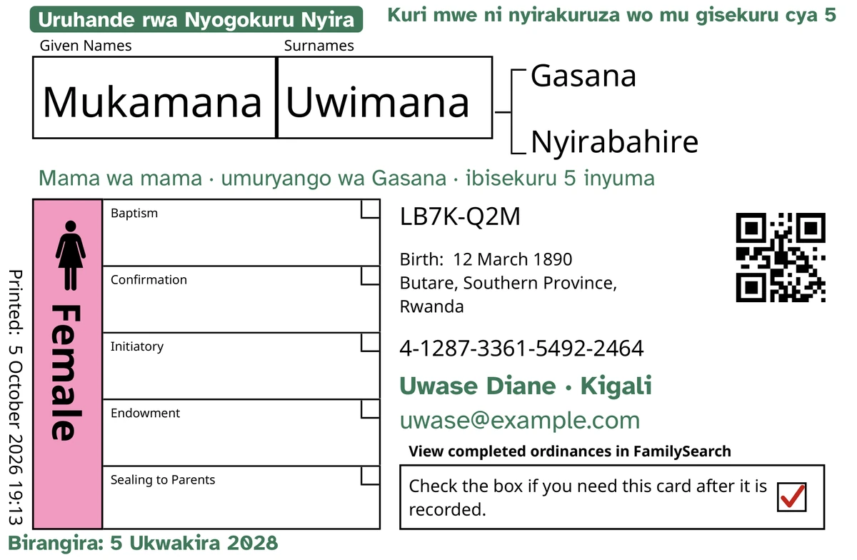 Urugero rw’imbere h’ikarita, nyuma ya TempleKit, y’umuntu w’igihimbano, Mukamana Uwimana. Ibyongeweho mu cyatsi kibisi: ikimenyetso “Uruhande rwa Nyogokuru Nyira · ibisekuru 5”, “Kuri mwe ni nyirakuruza wo mu gisekuru cya 5” hejuru iburyo, “Mama wa mama · umuryango wa Gasana” munsi y’izina, umurongo w’aho abonerwa “Uwase Diane · Kigali”, na “Birangira: 5 Ukwakira 2028”. Agasanduku kanditseho “Female” gasizwe iroza kandi akazu ko kugarurirwa karimo akamenyetso gatukura. Ibindi byose ni ibyacapwe na FamilySearch ubwayo.
