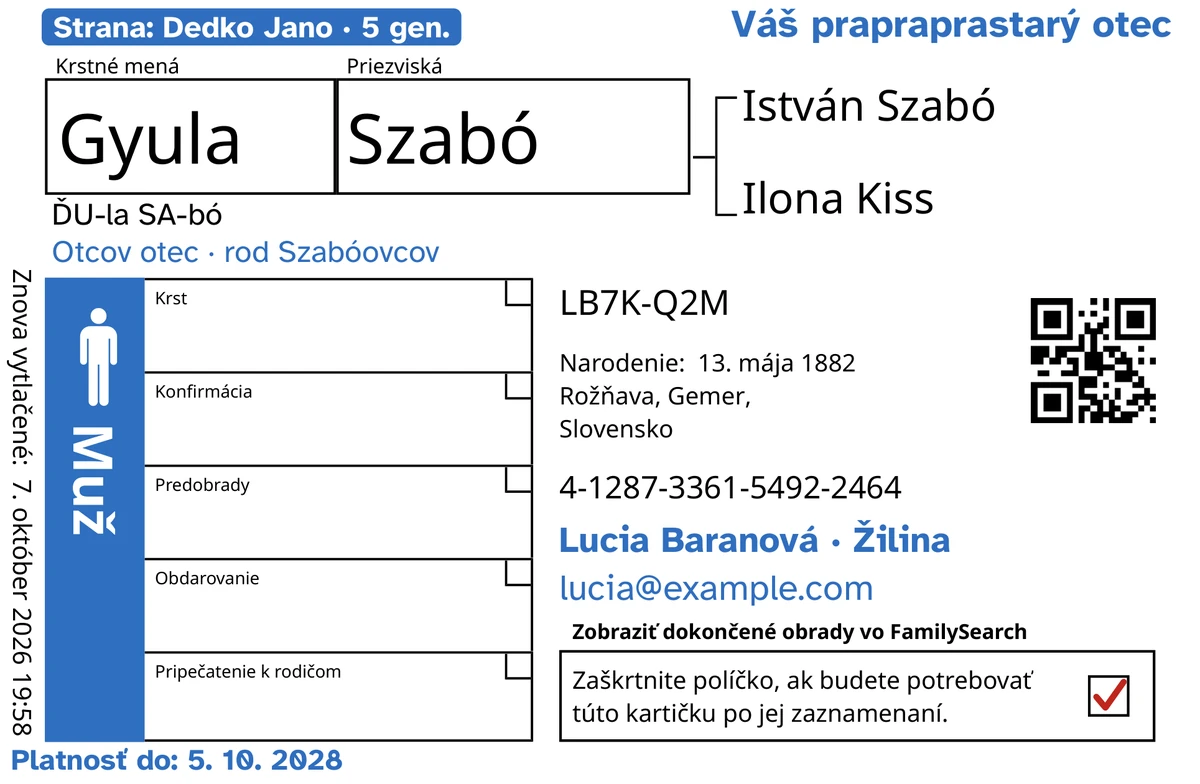 Ukážka prednej strany karty po úprave v TempleKit pre vymysleného muža, Gyula Szabó. Modrou je doplnené: štítok „Strana: Dedko Jano · 5 gen.“, „Váš prapraprastarý otec“ vpravo hore, „Otcov otec · rod Szabóovcov“ pod menom, kontaktný riadok „Lucia Baranová · Žilina“ a „Platnosť do: 5. 10. 2028“. Čiernou je doplnené, ako sa meno vyslovuje: „ĎU-la SA-bó“. Políčko „Muž“ je vyfarbené modrou a políčko na vrátenie má červenú značku. Všetko ostatné vytlačil sám FamilySearch.